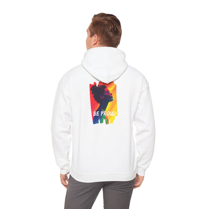 Be Proud V002 - Unisex Hoodie