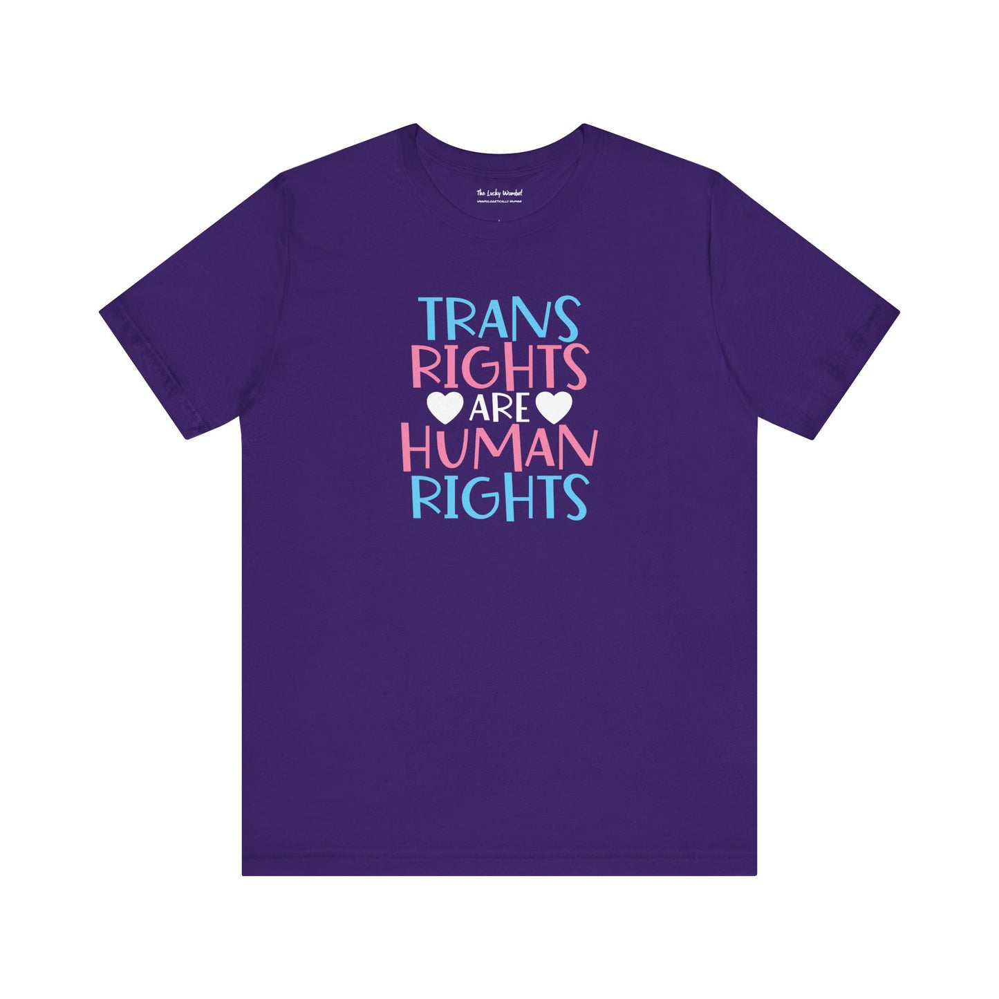 Trans Rights Unisex Tee - T-Shirt - The Lucky Wombat