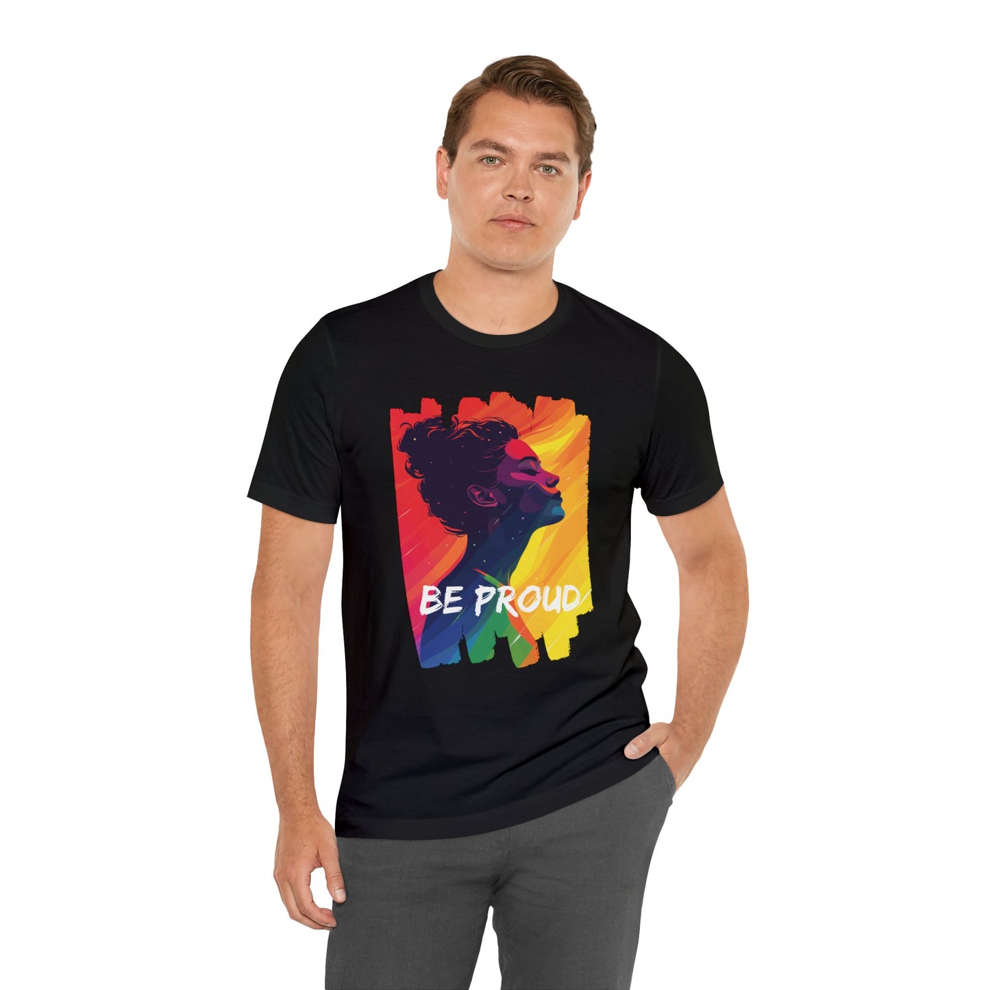 Be Proud V002 - Unisex T-shirt