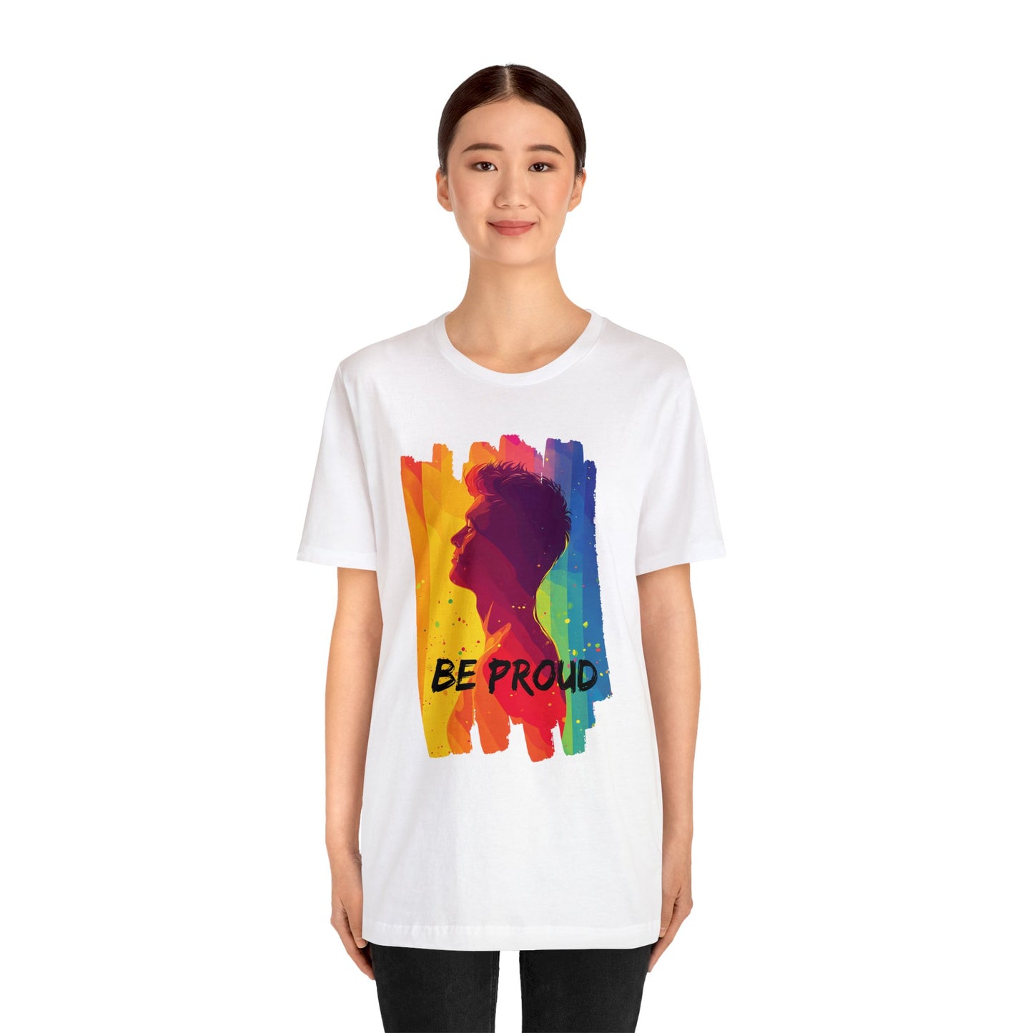 Be Proud - Unisex - T-shirt