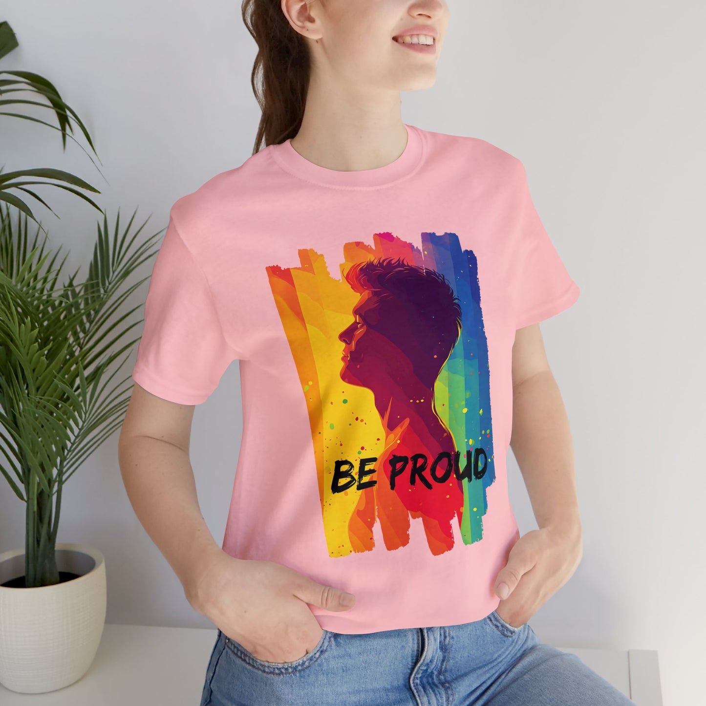 Be Proud - Unisex - T-shirt