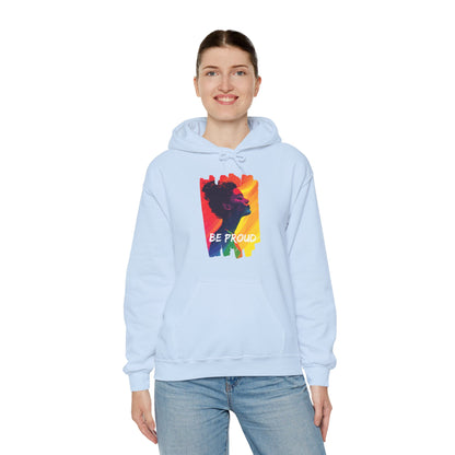 Be Proud V002 - Unisex Hoodie