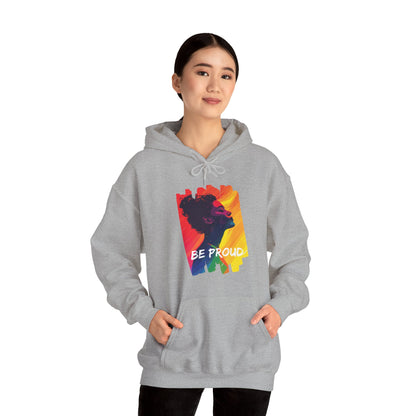 Be Proud V002 - Unisex Hoodie