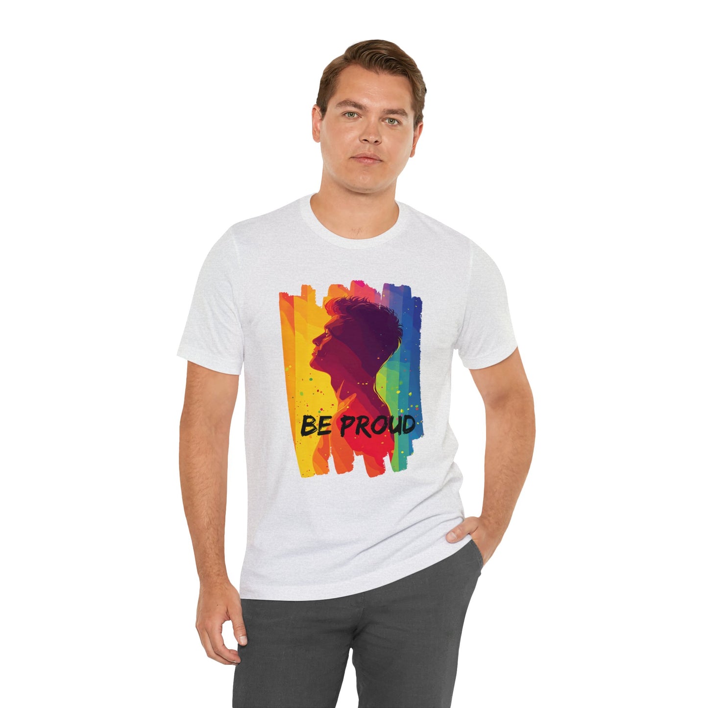 Be Proud - Unisex - T-shirt