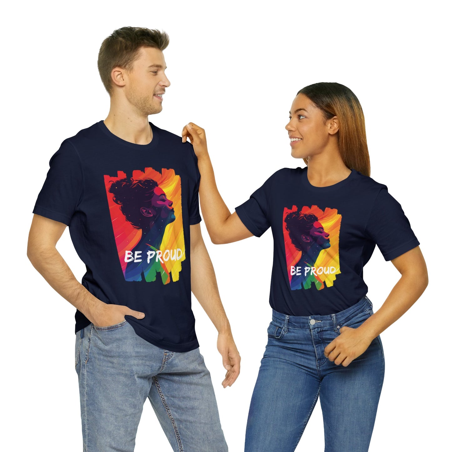 Be Proud V002 - Unisex T-shirt