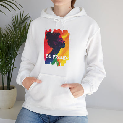 Be Proud V002 - Unisex Hoodie