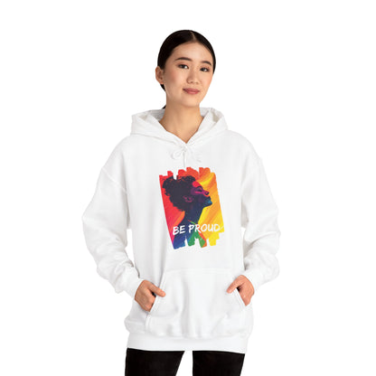 Be Proud V002 - Unisex Hoodie