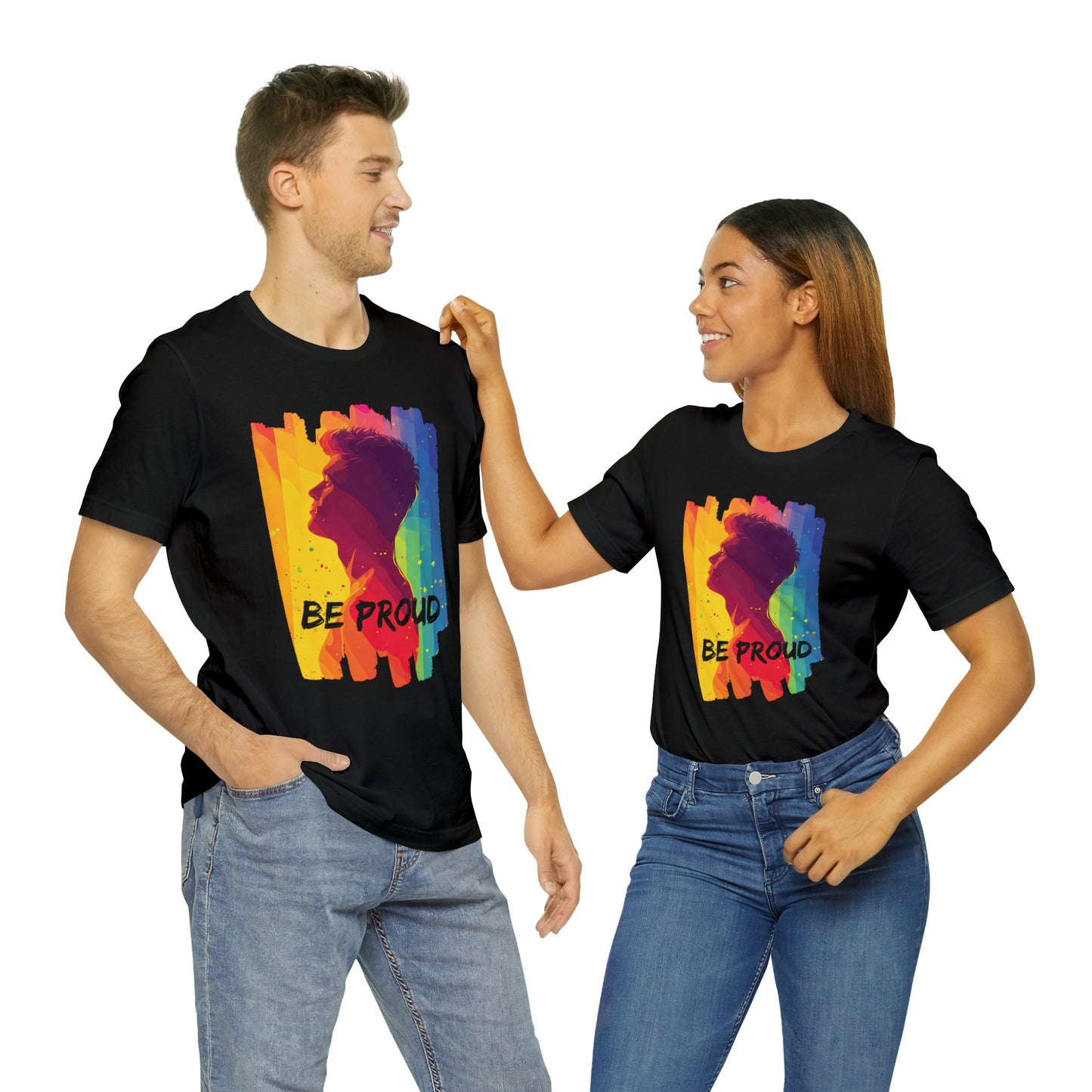 Be Proud - Unisex - T-shirt