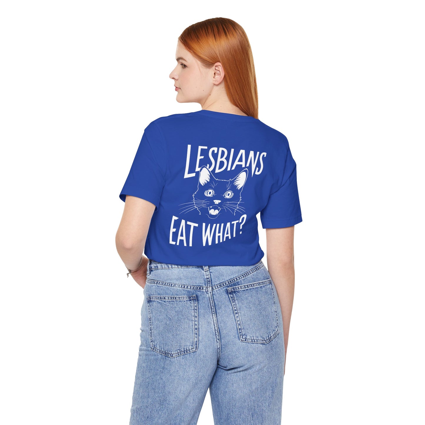 LGBTQ T-shirt - Lesbians Eat What Unisex Tee