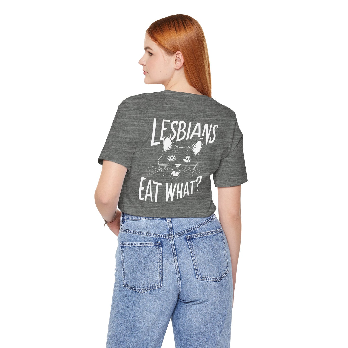 LGBTQ T-shirt - Lesbians Eat What Unisex Tee