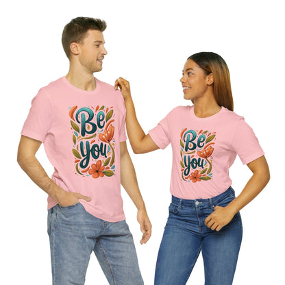 Be you Unisex T-shirt - T-Shirt - The Lucky Wombat