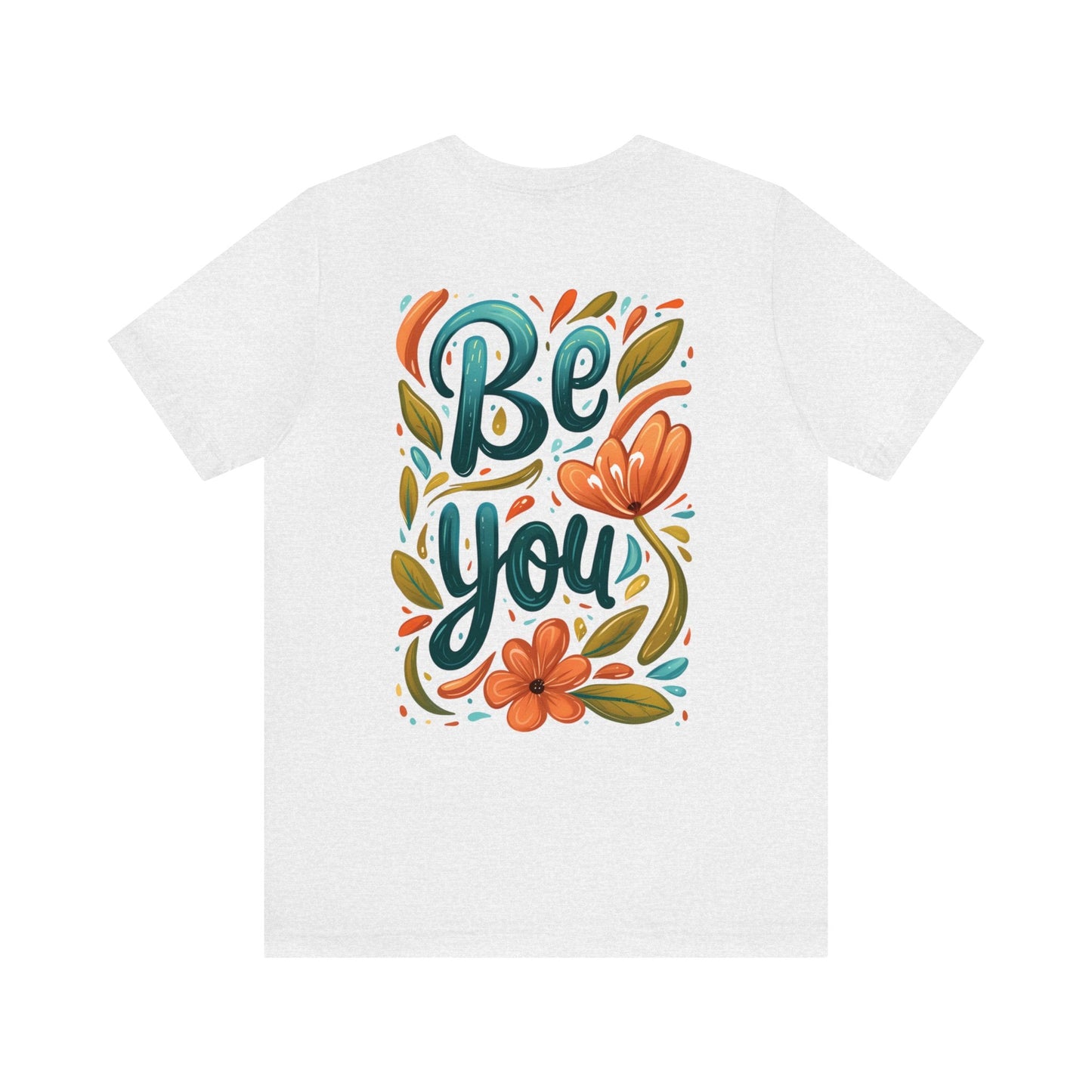 Be you Unisex T-shirt - T-Shirt - The Lucky Wombat