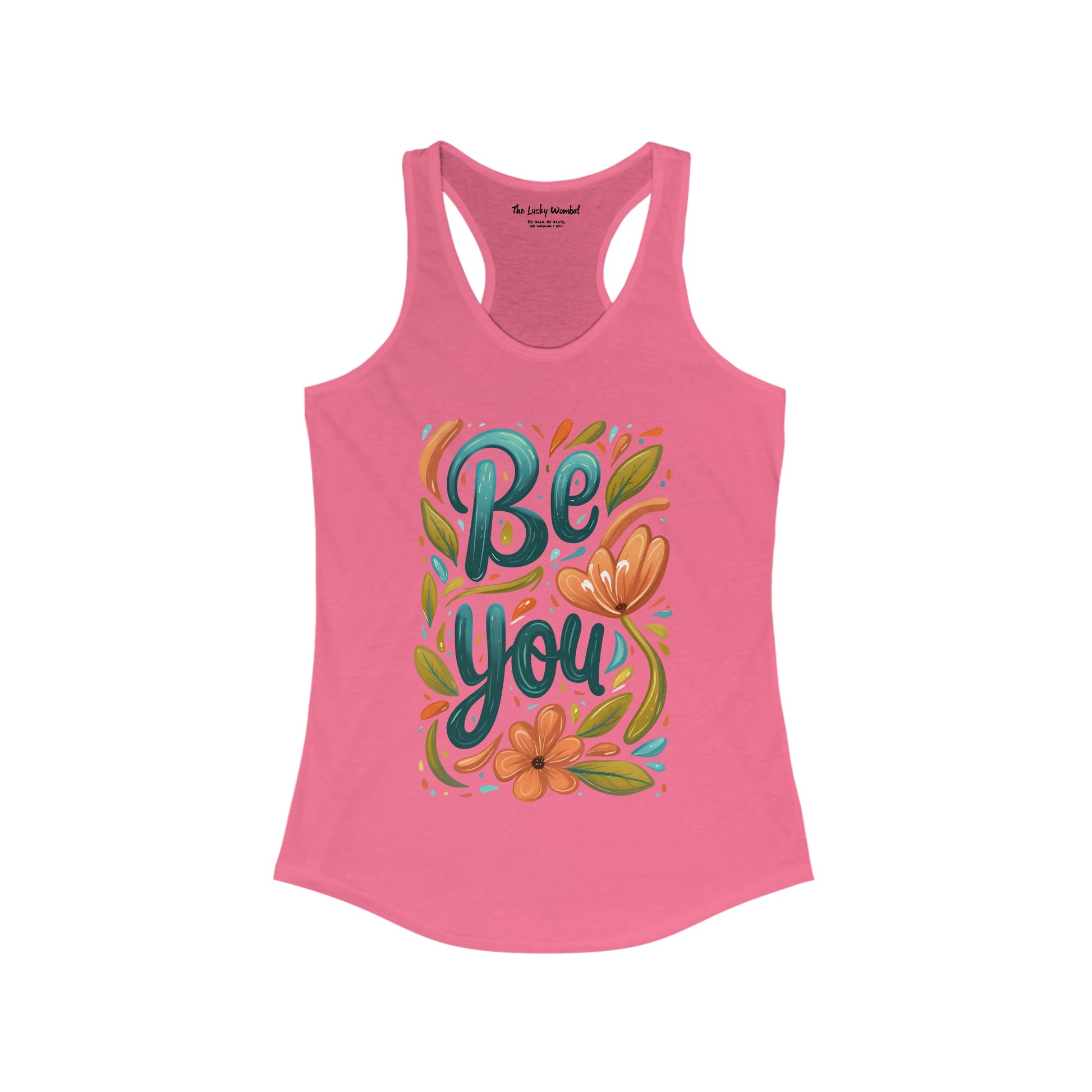 Be You - Women's Tank Top - Tank Top - The Lucky Wombat