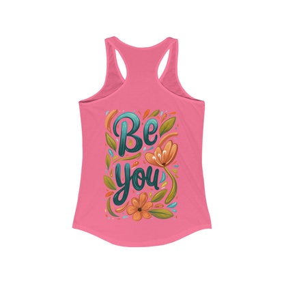 Be You - Women's Tank Top - Tank Top - The Lucky Wombat