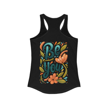 Be You - Women's Tank Top - Tank Top - The Lucky Wombat