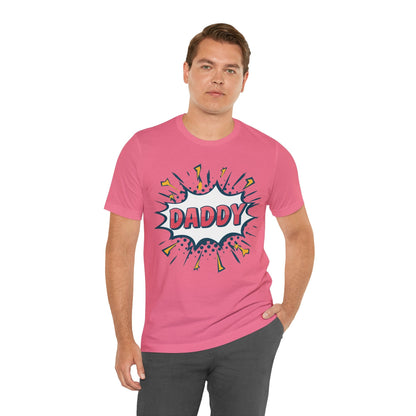 Daddy PopArt - Unisex T-shirt - T-Shirt - The Lucky Wombat