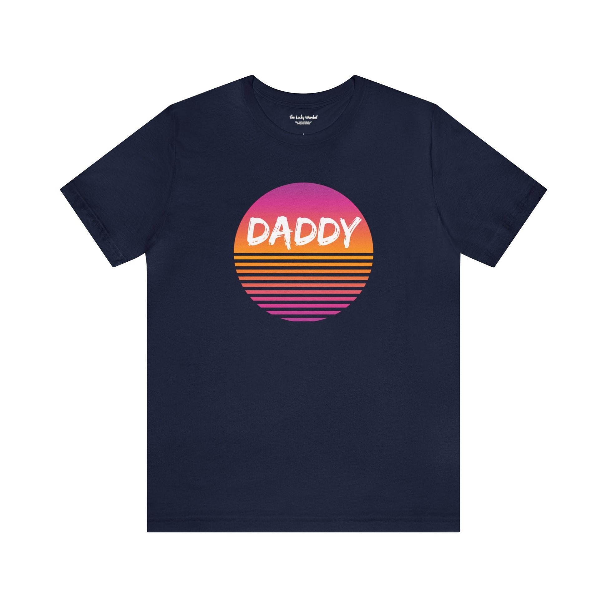 Daddy Unisex T-shirt - Sunrise - T-Shirt - The Lucky Wombat