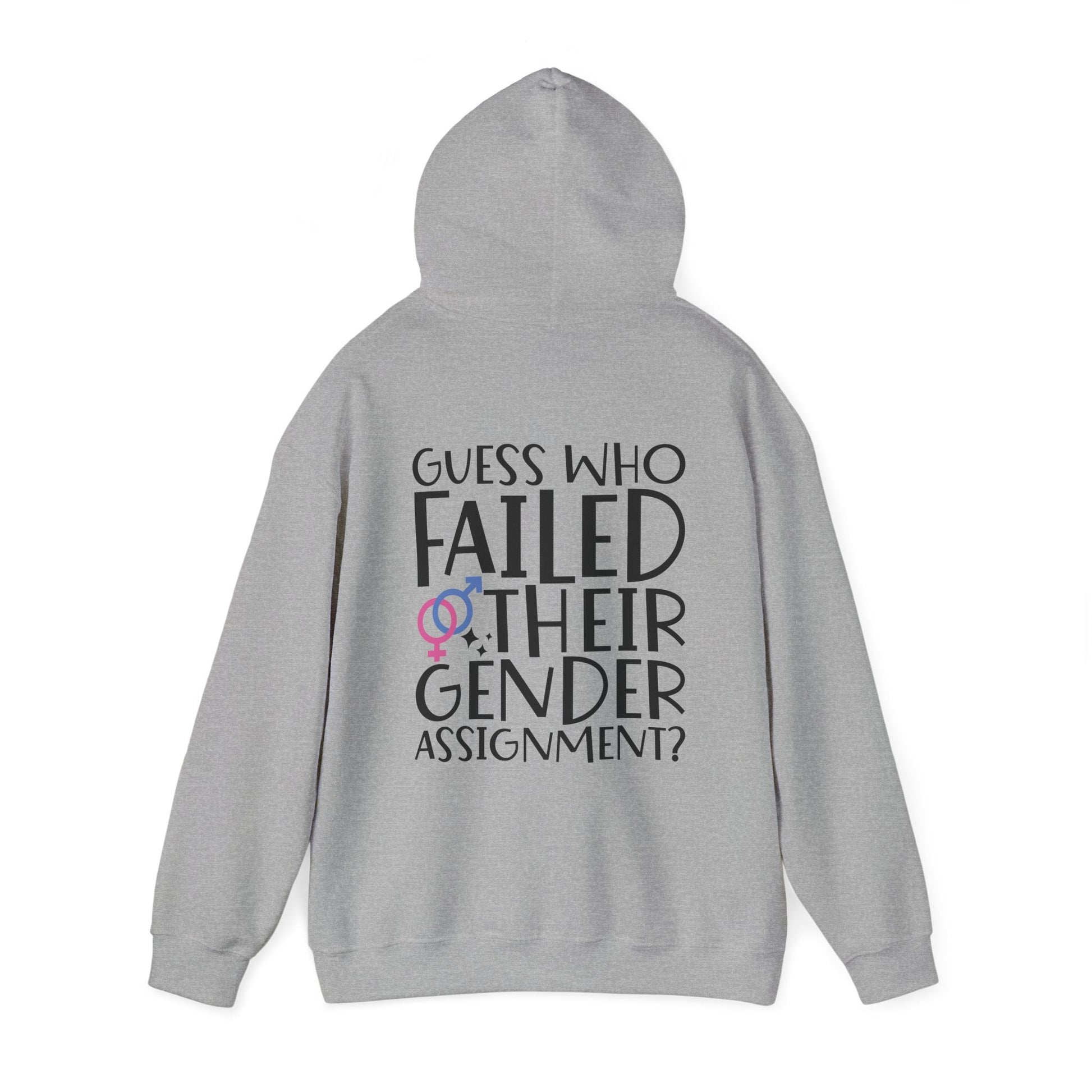 Guess Who Failed Their Gender Assignment Hoodie - Hoodie - The Lucky Wombat