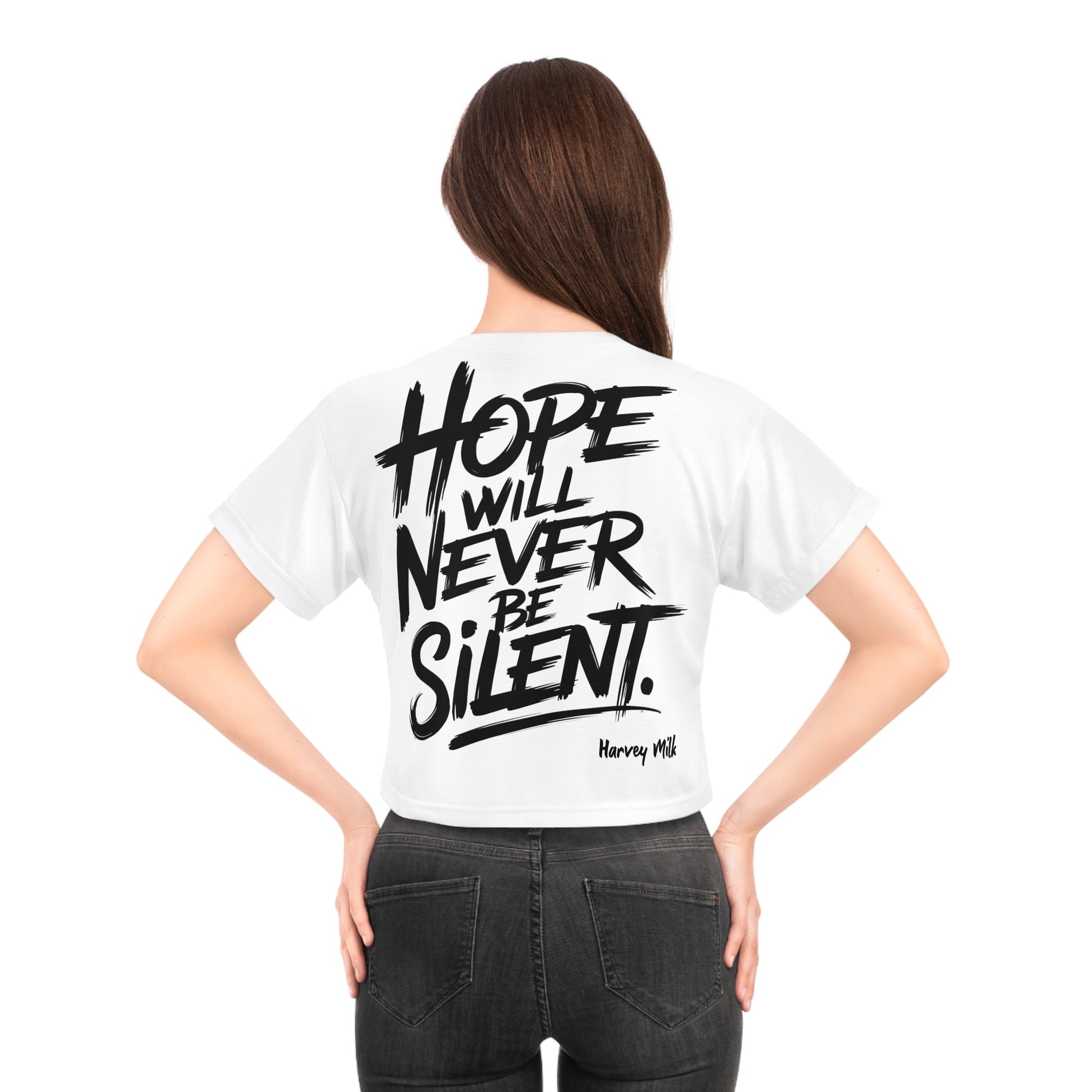 Hope Will Never Be Silent Crop Top – Harvey Milk Quote - All Over Prints - The Lucky Wombat