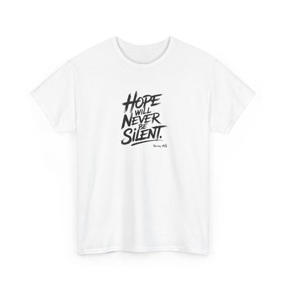 Hope Will Never Be Silent - Harvey Milk Quote | T-shirt - T-Shirt - The Lucky Wombat