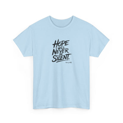 Hope Will Never Be Silent - Harvey Milk Quote | T-shirt - T-Shirt - The Lucky Wombat