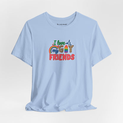 I Love My Gay Friends T-shirt - T-Shirt - The Lucky Wombat