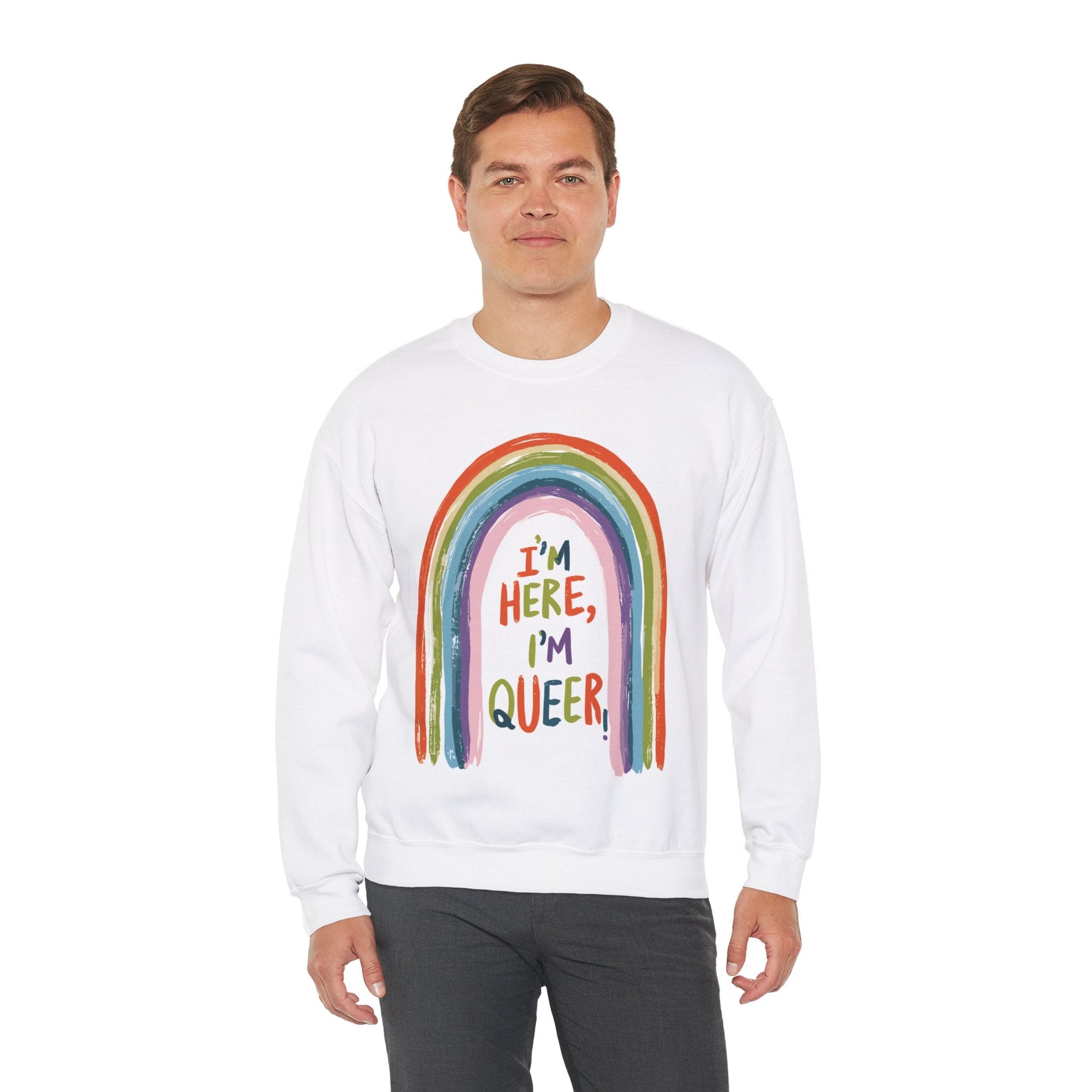 I'm Here, I'm Queer - Rainbow - Sweatshirt - Sweatshirt - The Lucky Wombat