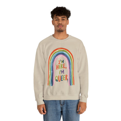 I'm Here, I'm Queer - Rainbow - Sweatshirt - Sweatshirt - The Lucky Wombat