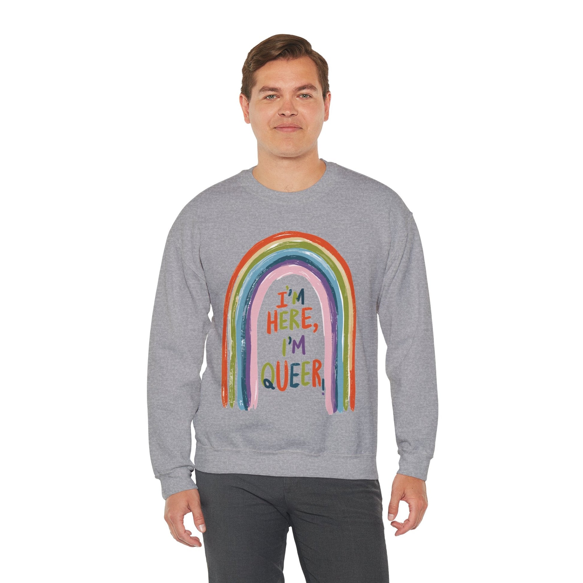 I'm Here, I'm Queer - Rainbow - Sweatshirt - Sweatshirt - The Lucky Wombat