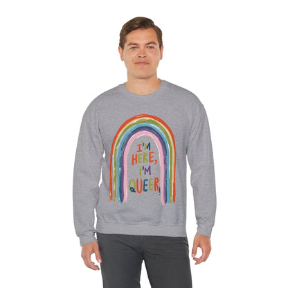 I'm Here, I'm Queer - Rainbow - Sweatshirt - Sweatshirt - The Lucky Wombat