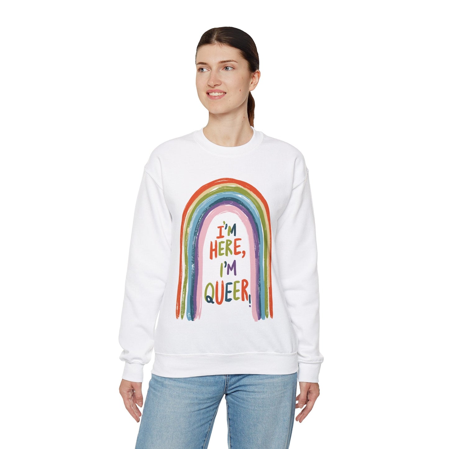 I'm Here, I'm Queer - Rainbow - Sweatshirt - Sweatshirt - The Lucky Wombat