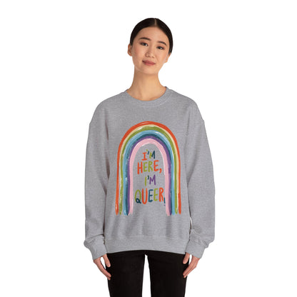 I'm Here, I'm Queer - Rainbow - Sweatshirt - Sweatshirt - The Lucky Wombat