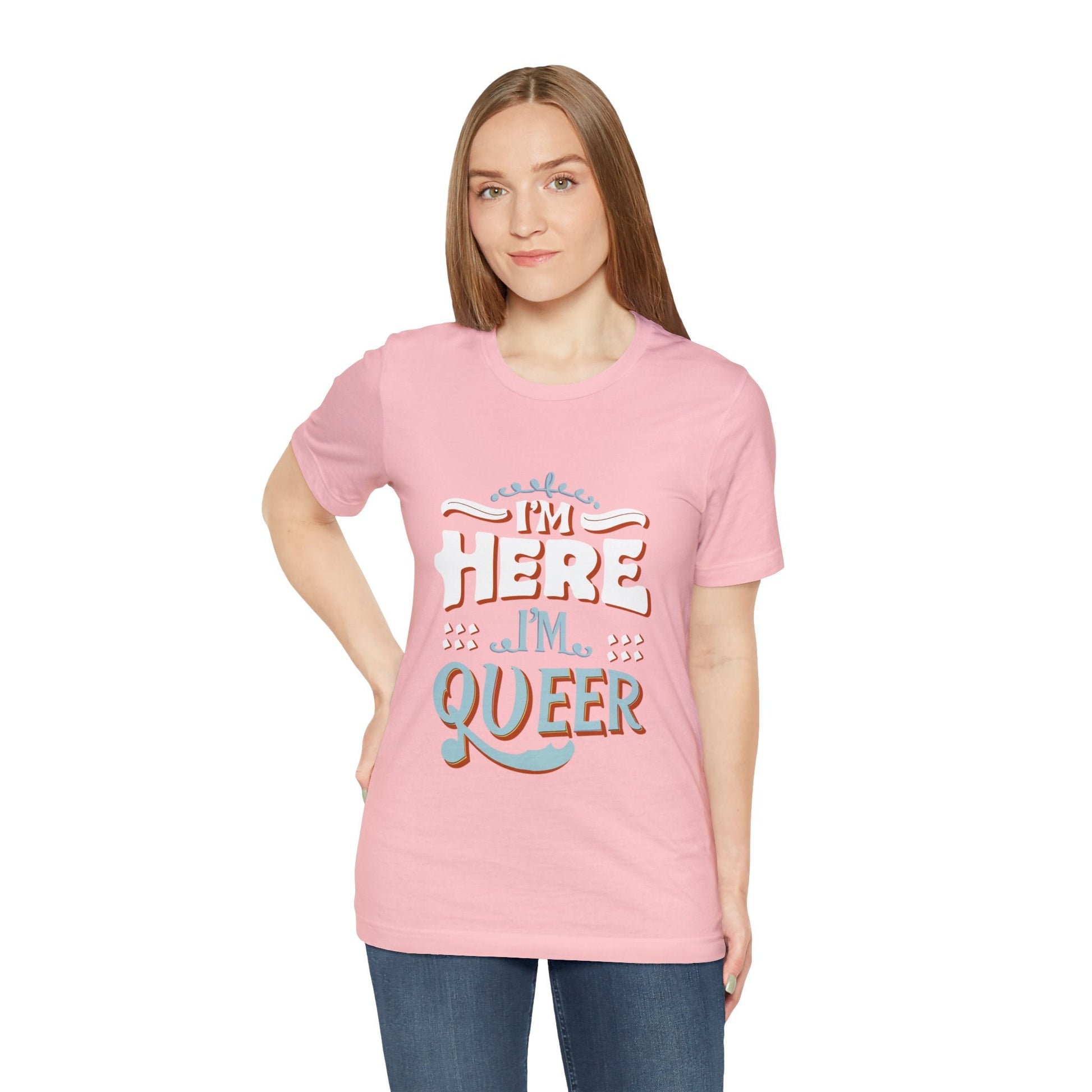 I'm here, I'm queer - Unisex T-shirt - T-Shirt - The Lucky Wombat