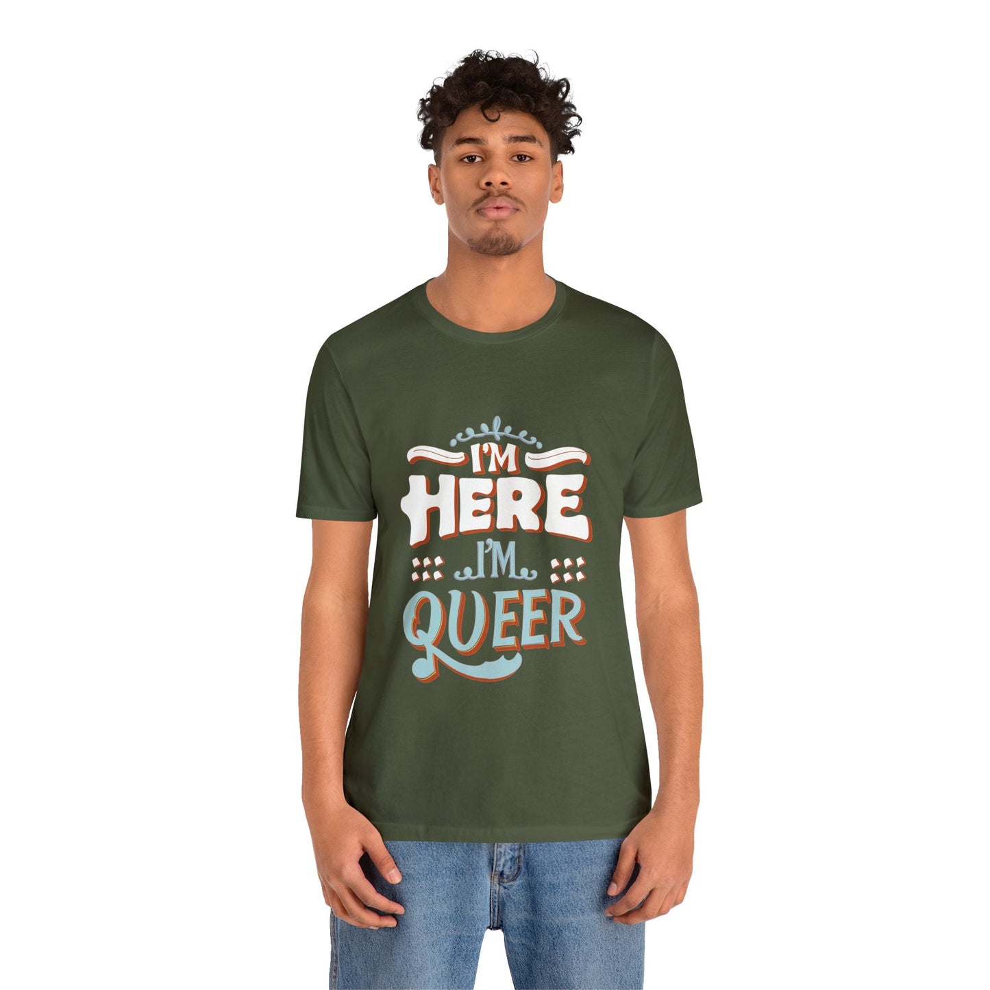 I'm here, I'm queer - Unisex T-shirt - T-Shirt - The Lucky Wombat