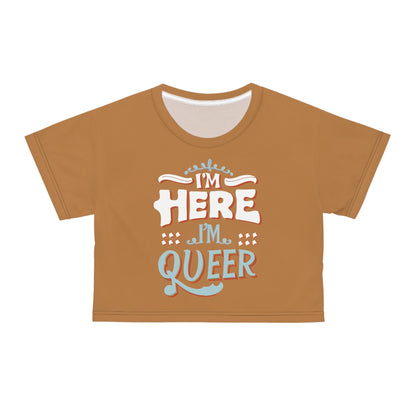 I'm Here,I'm Queer! Crop Top - All Over Prints - The Lucky Wombat