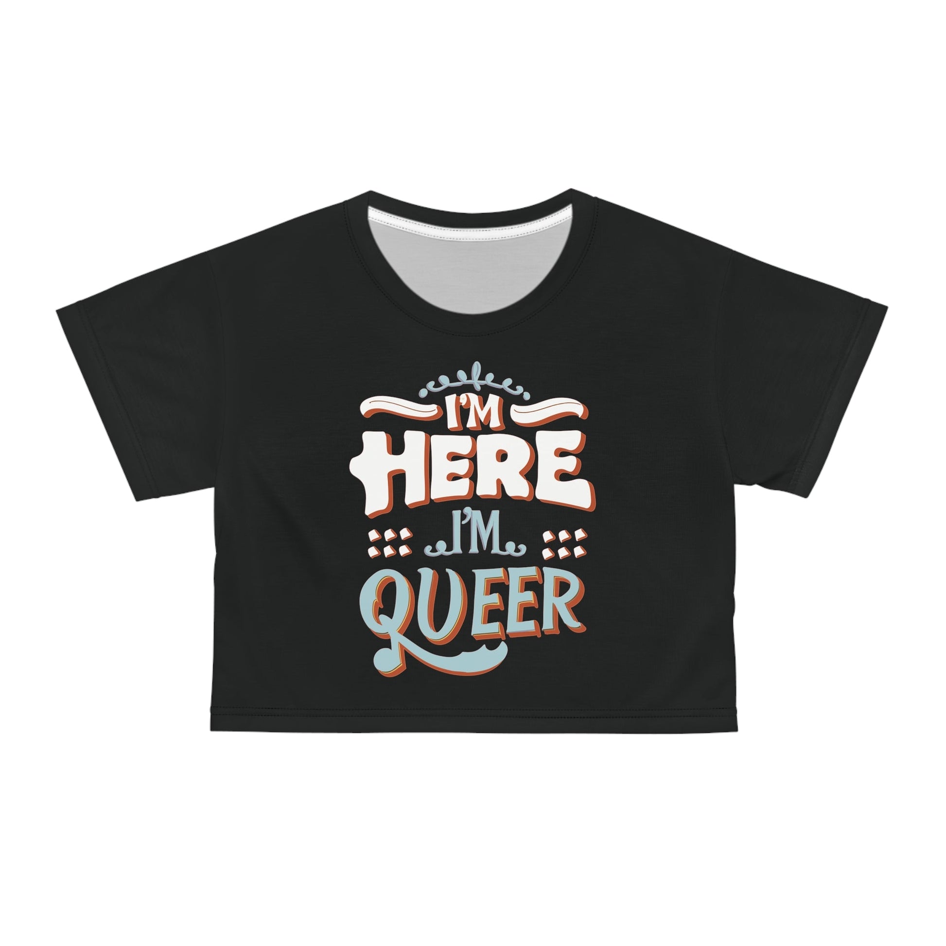 I'm Here,I'm Queer! Crop Top - All Over Prints - The Lucky Wombat