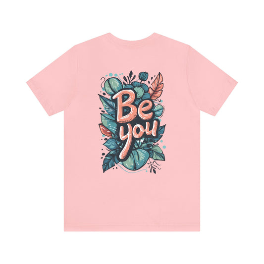 Leaves Be you - Unisex T-shirt - T-Shirt - The Lucky Wombat