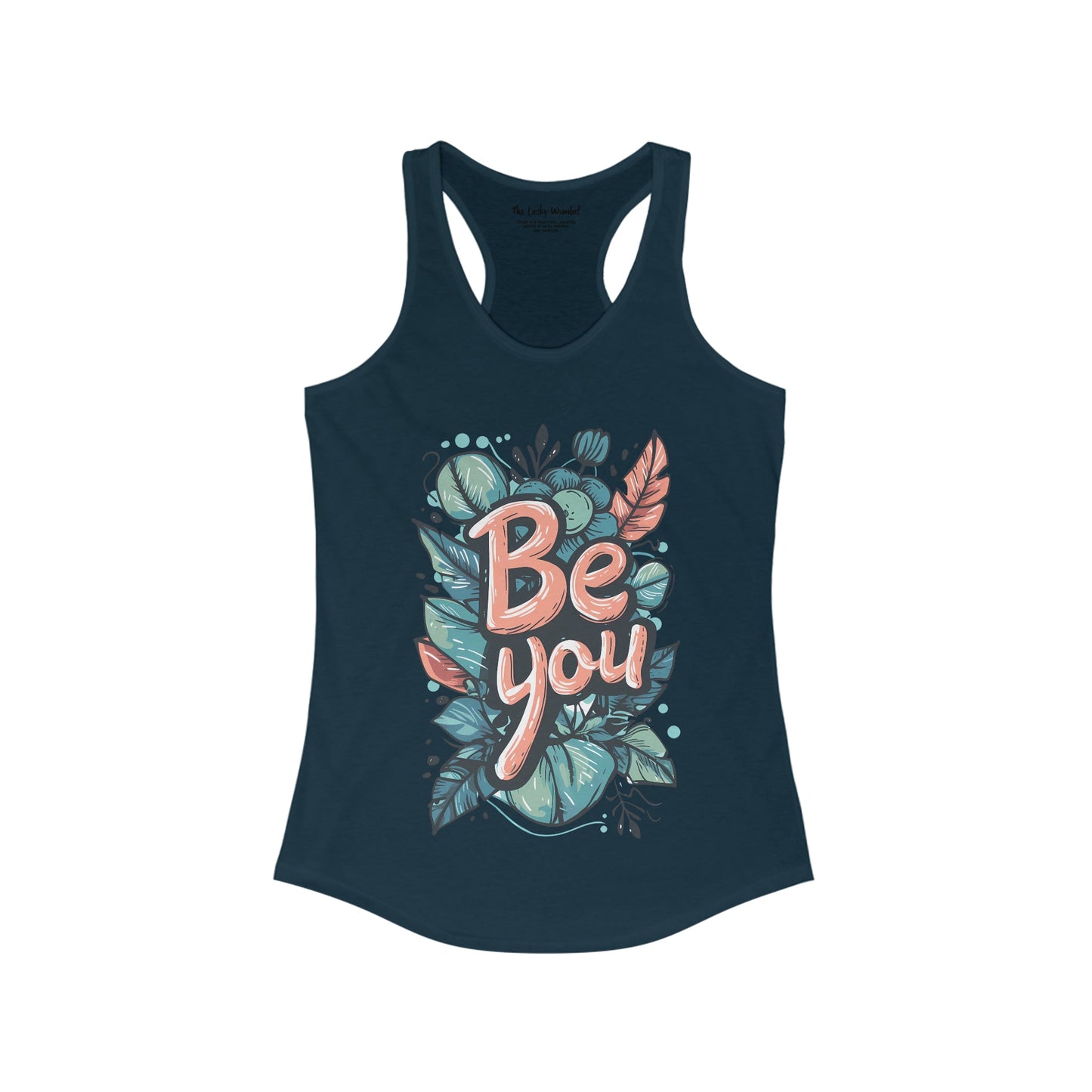 Leaves Be you - Women's Tank Top - Tank Top - The Lucky Wombat