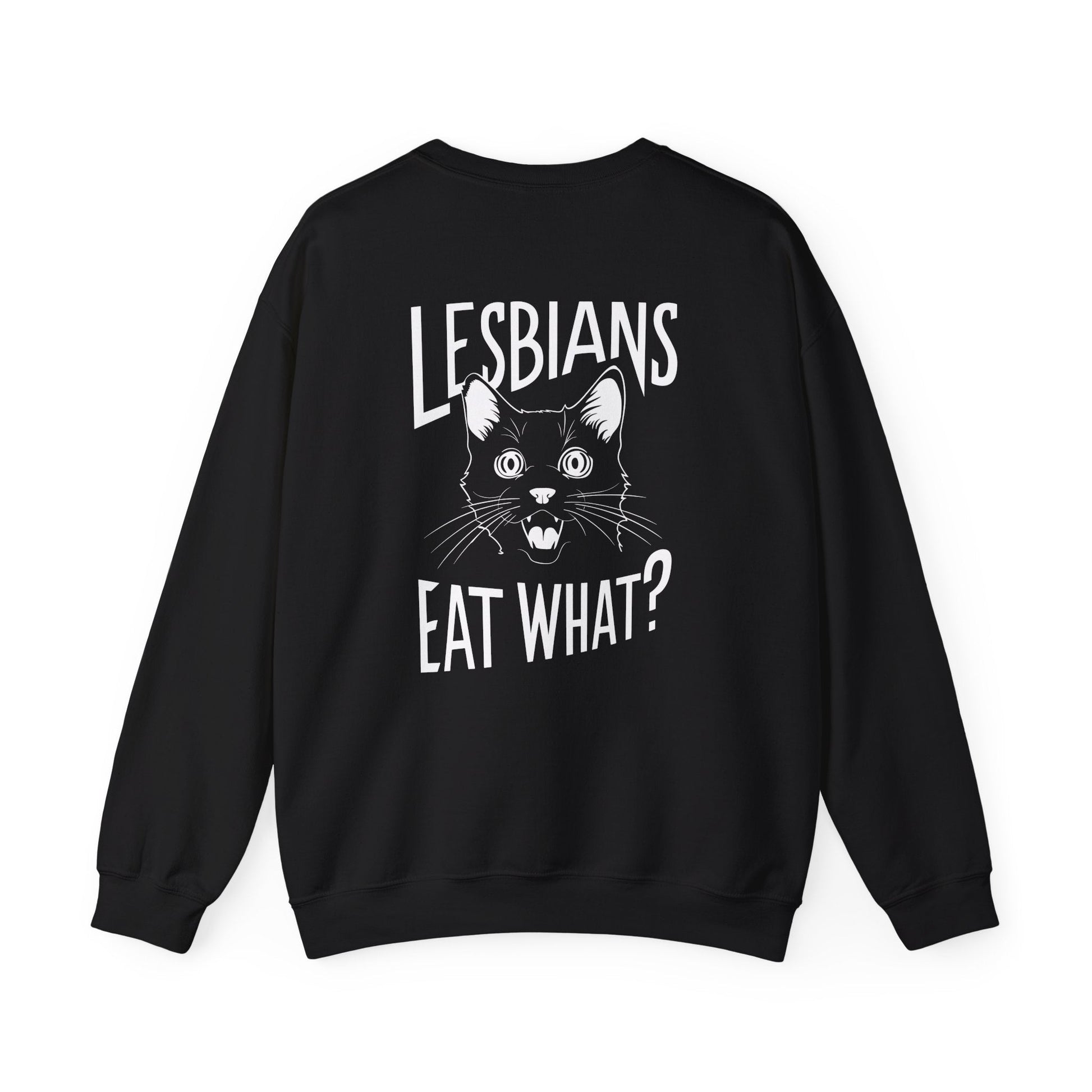 Lesbians Eat What LGBTQ Sweatshirt - Sweatshirt - The Lucky Wombat