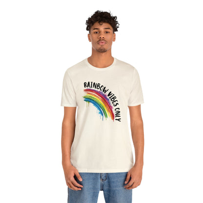 Rainbow Vibes Only - Unisex T-Shirt - T-Shirt - The Lucky Wombat