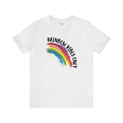 Rainbow Vibes Only - Unisex T-Shirt - T-Shirt - The Lucky Wombat