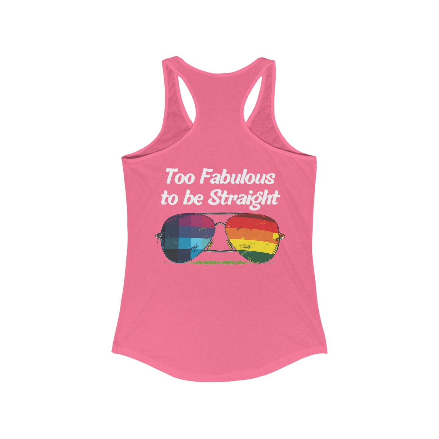 Too Fabulous to be Straight - Tank Top - Tank Top - The Lucky Wombat