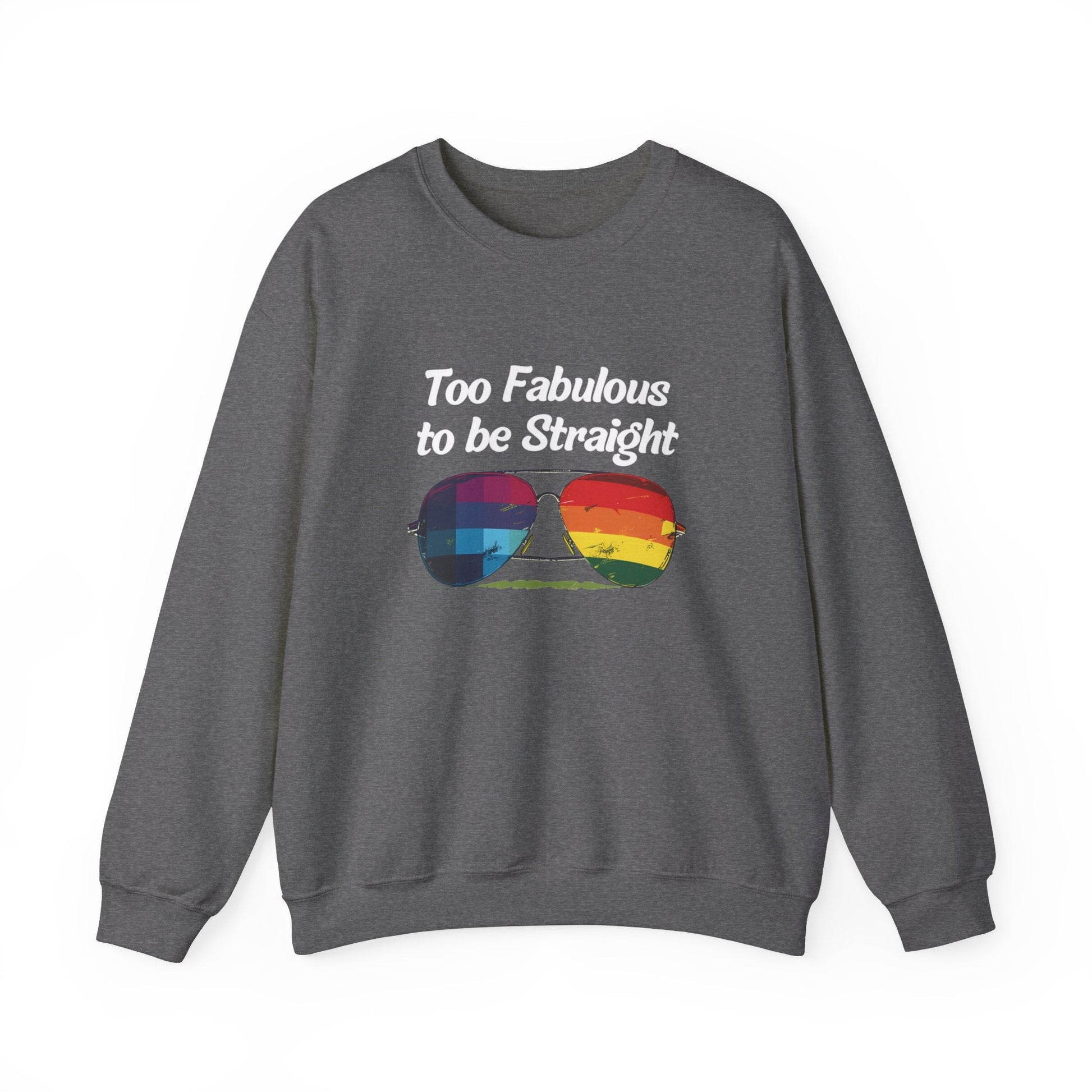 Too Fabulous to be Straight - Unisex Sweatshirt - Sweatshirt - The Lucky Wombat