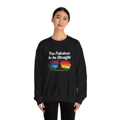 Too Fabulous to be Straight - Unisex Sweatshirt - Sweatshirt - The Lucky Wombat