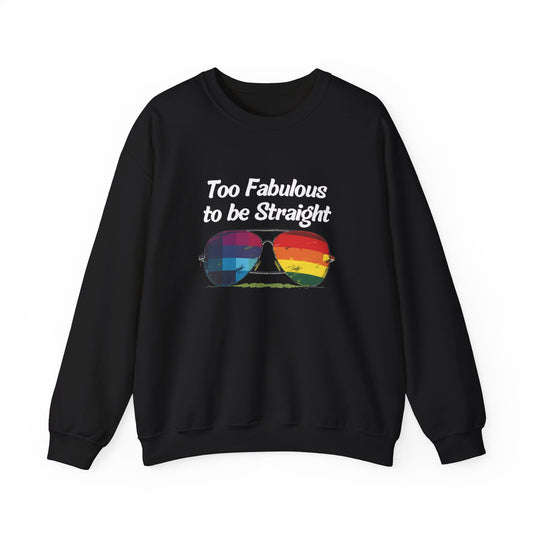 Too Fabulous to be Straight - Unisex Sweatshirt - Sweatshirt - The Lucky Wombat